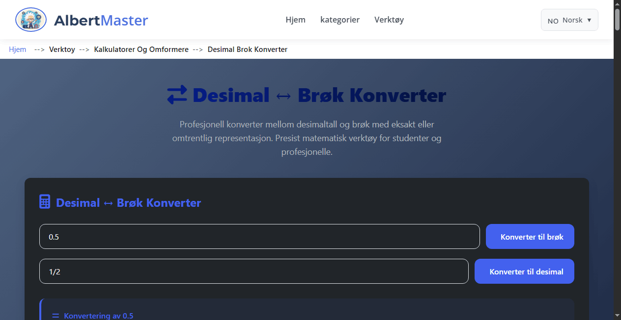 Desimal ↔ Brøk Konverter